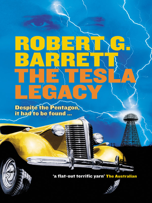 Title details for The Tesla Legacy by Robert G Barrett - Available